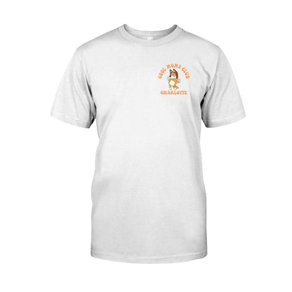 Cool Moms Club - Personalized Mother T-shirt And Hoodie