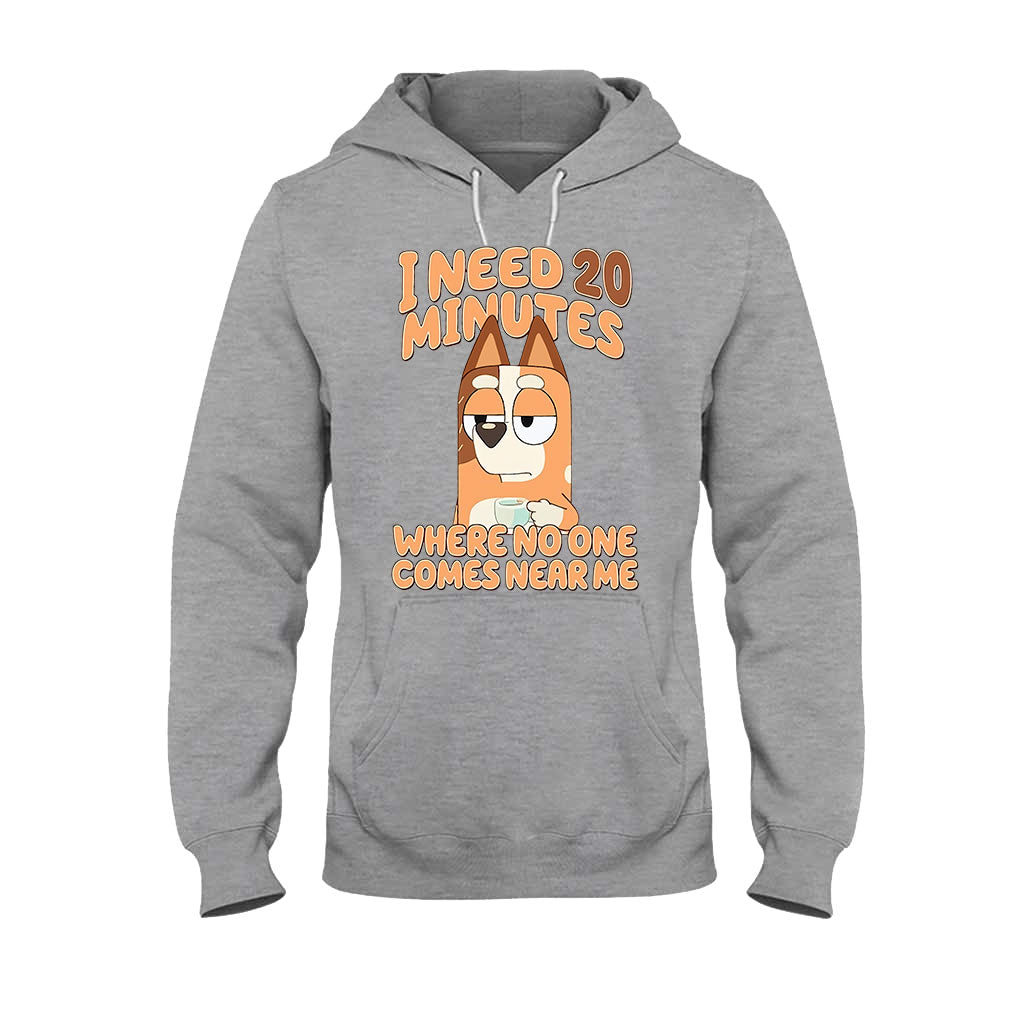 I Need 20 Minutes - Mother T-shirt And Hoodie