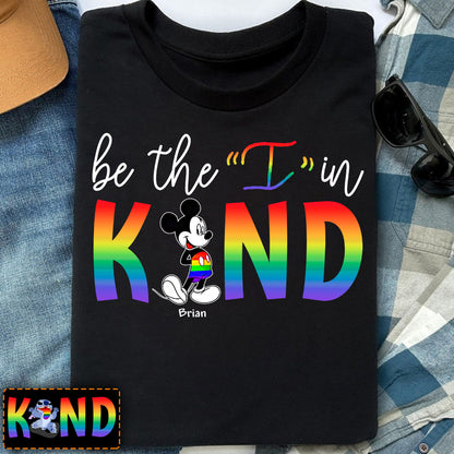 Be The I In Kind Pride - Personalized LGBT Support T-shirt And Hoodie