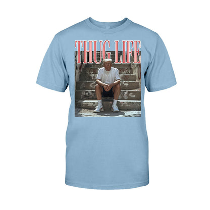 Thug Life - T-shirt And Hoodie