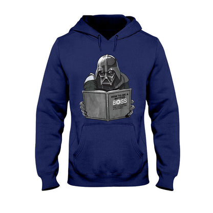 Better Boss - The Force T-shirt And Hoodie