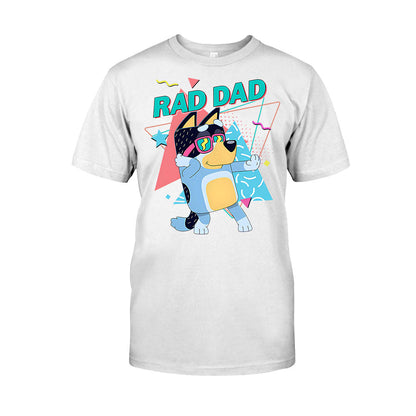 Rad Dad - Father T-shirt And Hoodie