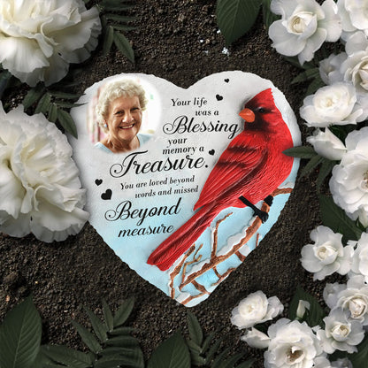 Your Life Was A Blessing Your Memory Was A Treasure - Personalized Memorial Heart Shaped Stone
