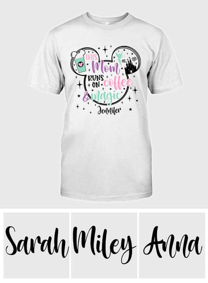 This Mom Runs On Coffee And Magic - Personalized Mouse T-shirt And Hoodie