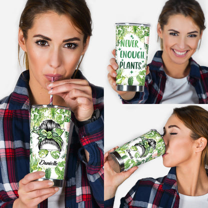 I'm A Plantaholic With Any Name - Personalized Gardening Tumbler