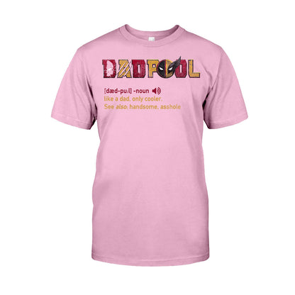 Dadpool - Personalized The Psychopath T-shirt And Hoodie