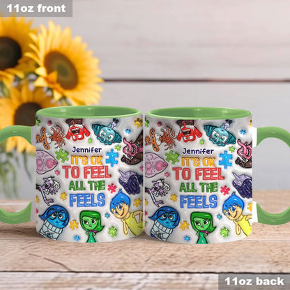 It's Ok To Feel All The Feels - Personalized Autism Awareness Accent Mug