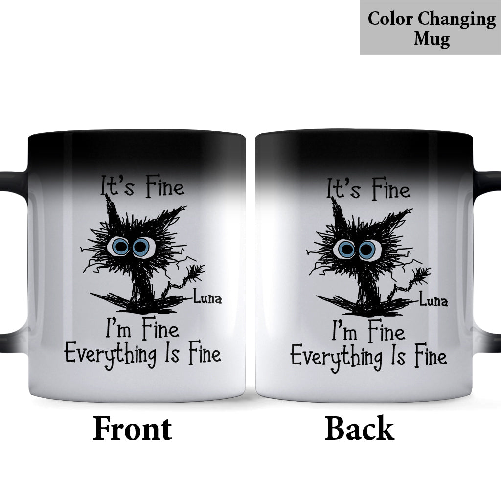 I'm Fine Everything Is Fine - Personalized Sarcasm Mug