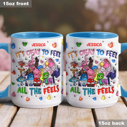 It's Ok To Feel All The Feels - Personalized Accent Mug