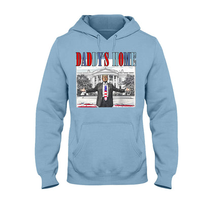 Daddy's Home - T-shirt And Hoodie