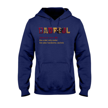 Dadpool - Personalized The Psychopath T-shirt And Hoodie