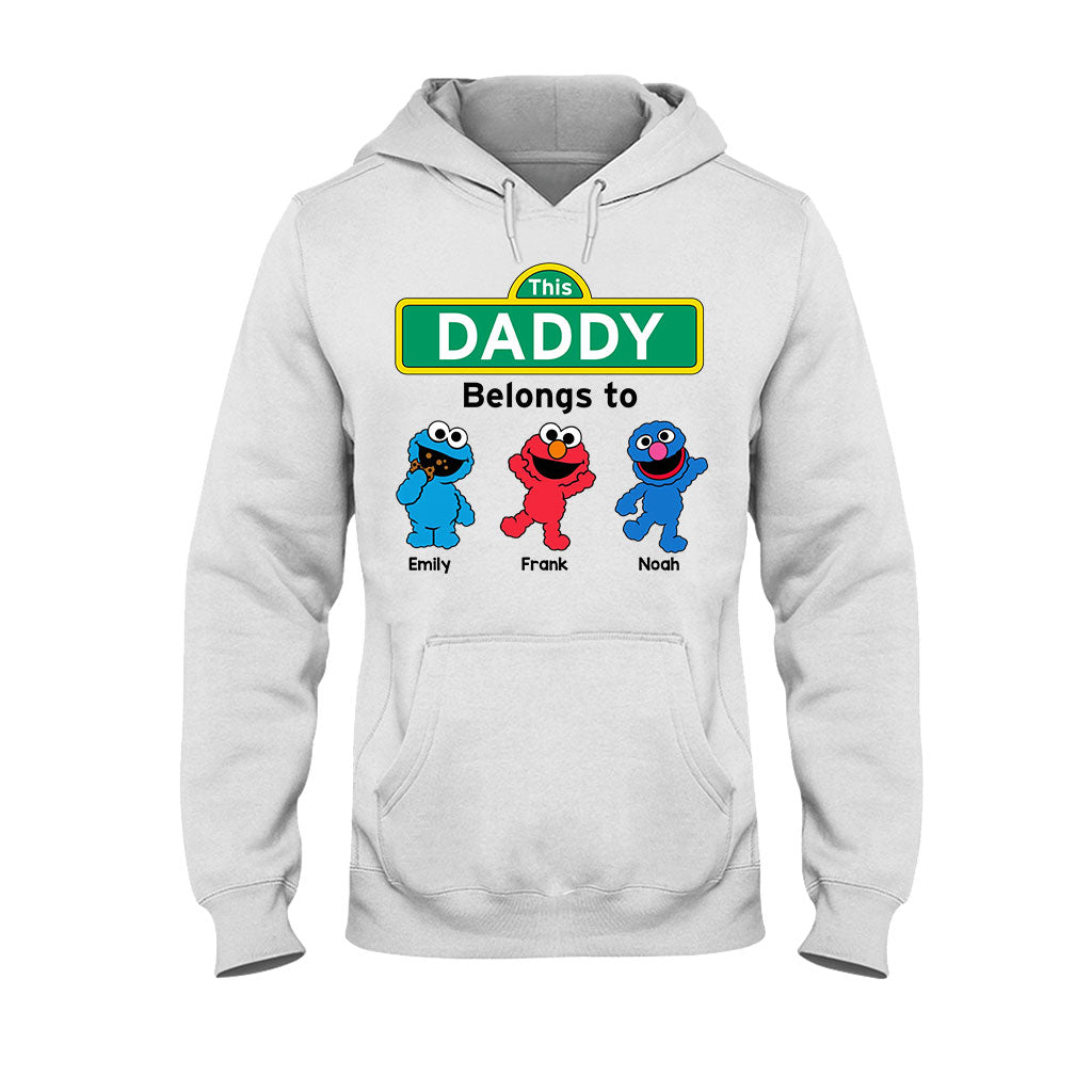 This Daddy/ Dad/ Grandpa... Belongs To - Personalized Father T-shirt And Hoodie