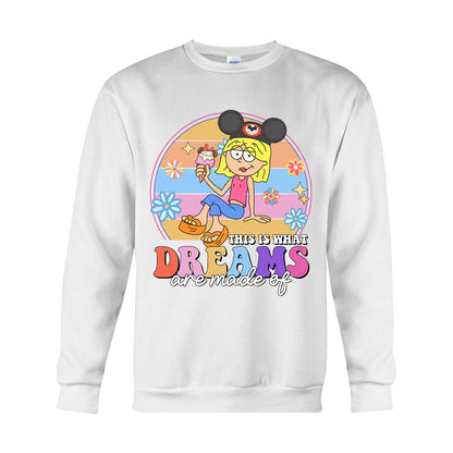 This Is What Dreams Are Made Of - Mouse T-shirt And Hoodie