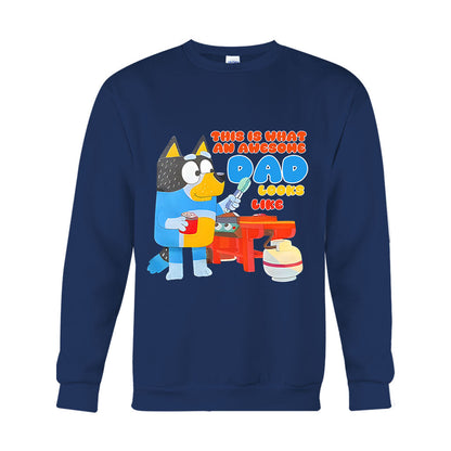 This Is What An Awesome Dad Look Like - T-shirt And Hoodie
