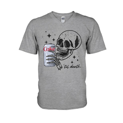Till Death - Carbonated Drink T-shirt And Hoodie