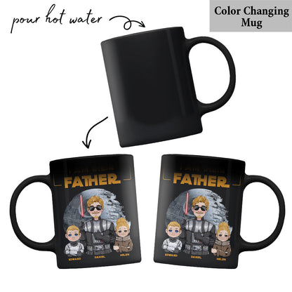 I Am Their Father - Personalized The Force Mug