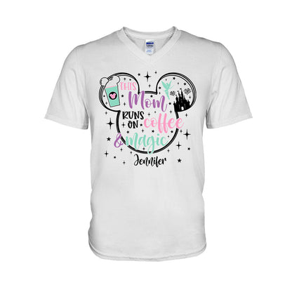 This Mom Runs On Coffee And Magic - Personalized Mouse T-shirt And Hoodie