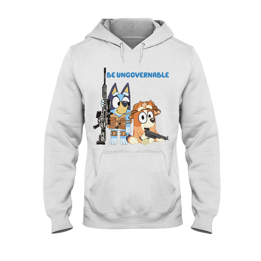 Be Ungovernable - T-shirt And Hoodie