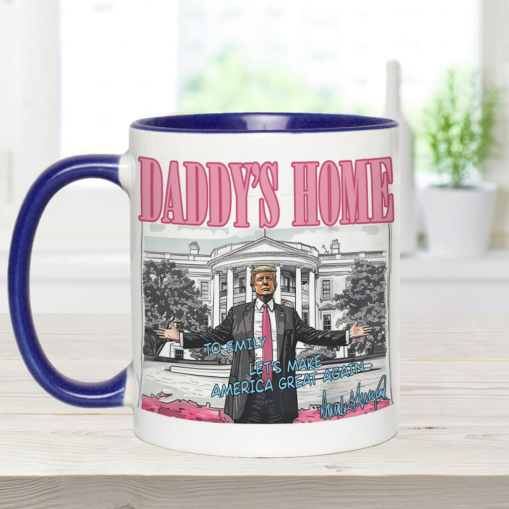Daddy's Home - Personalized Accent Mug