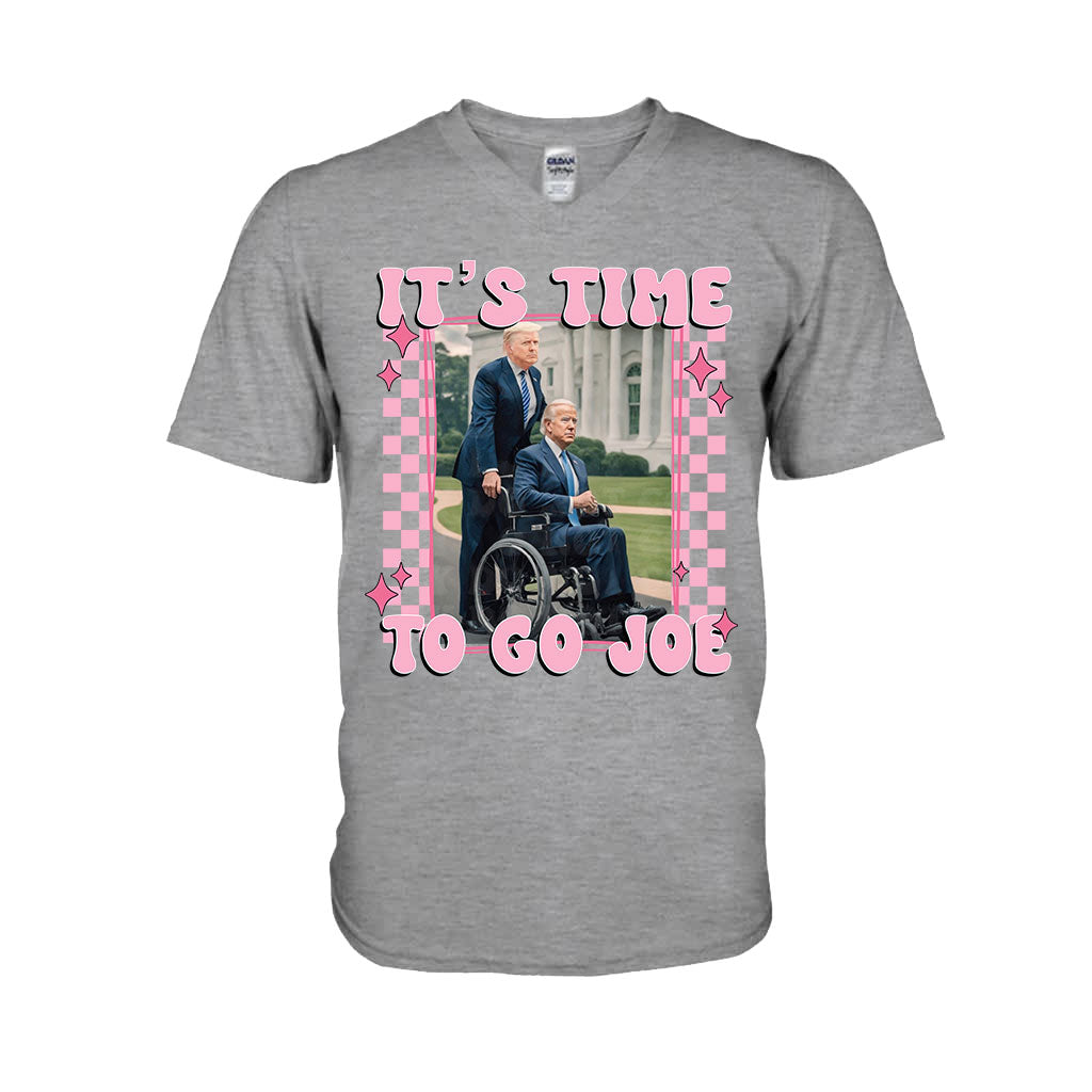 It's Time To Go Joe - T-shirt And Hoodie