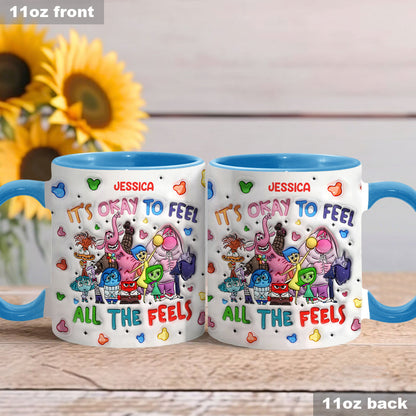 It's Ok To Feel All The Feels - Personalized Accent Mug