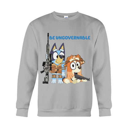 Be Ungovernable - T-shirt And Hoodie