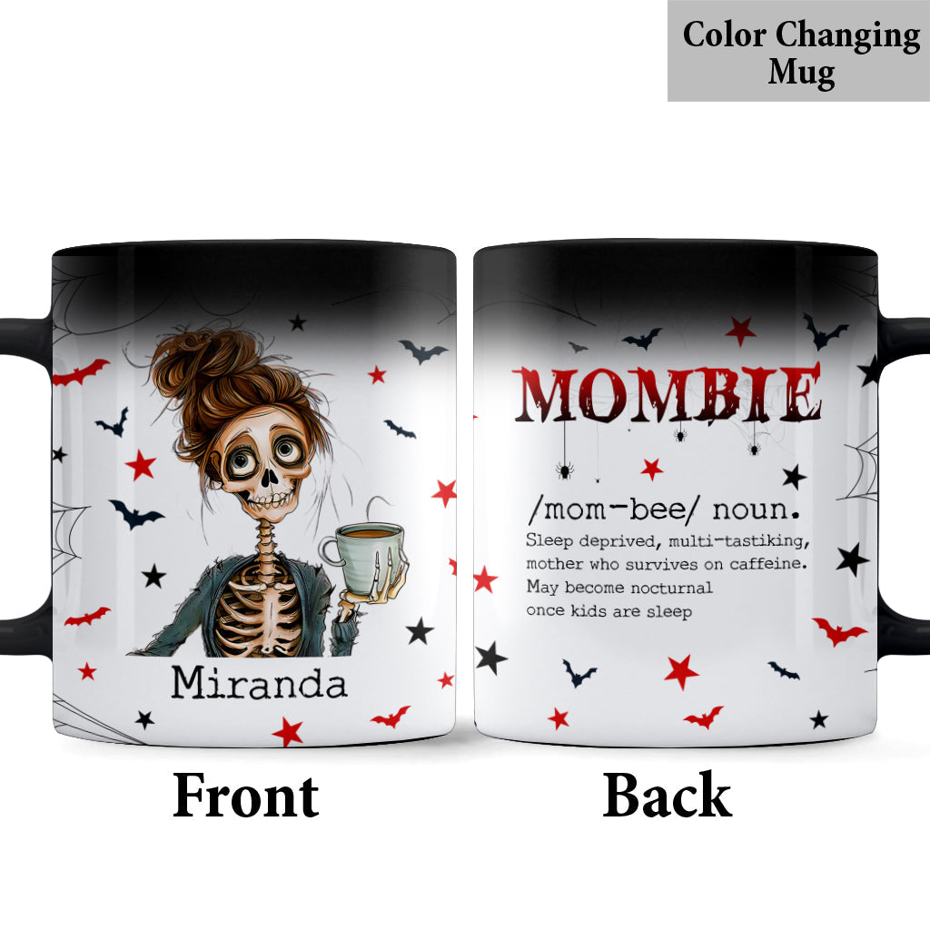 Mombie Drink Coffee - Personalized Mother Mug