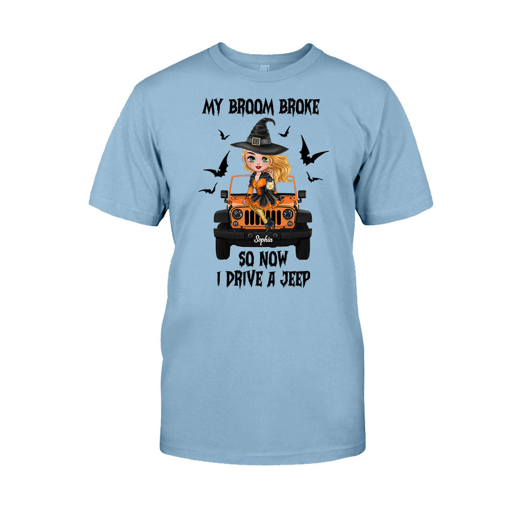 My Broom Broke So Now I Drive A Car - Personalized Witch T-shirt And Hoodie