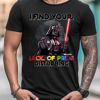 I Find Your Lack of Pride Disturbing - Personalized LGBT Support T-shirt And Hoodie