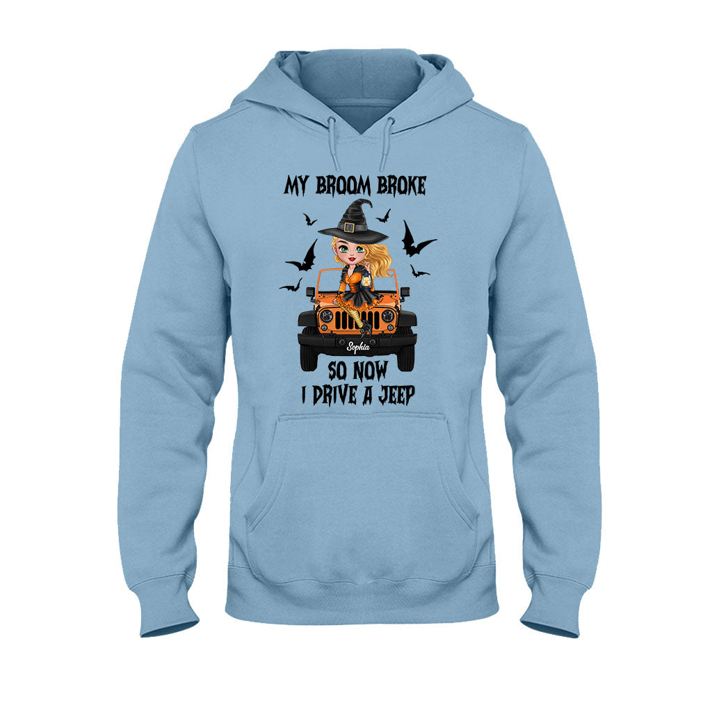 My Broom Broke So Now I Drive A Car - Personalized Witch T-shirt And Hoodie