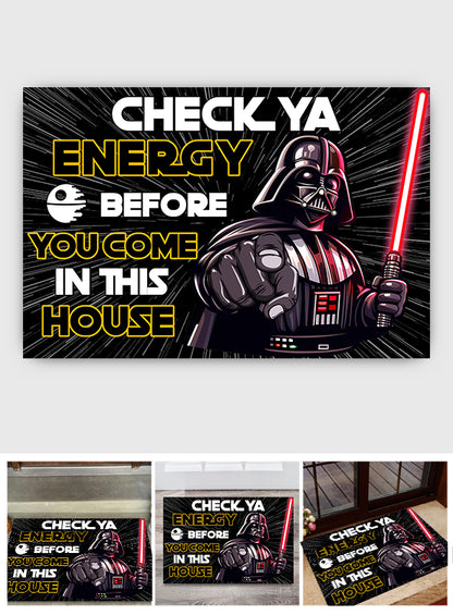 Check Your Energy - The Force Doormat