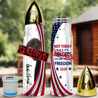 Bullets Can't Kill Freedom - Bullet Tumbler