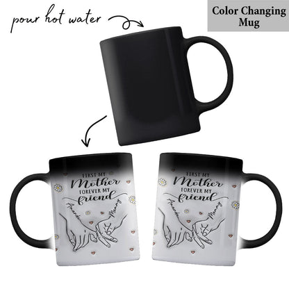 First My Mother Forever My Friend - Personalized Mother Mug