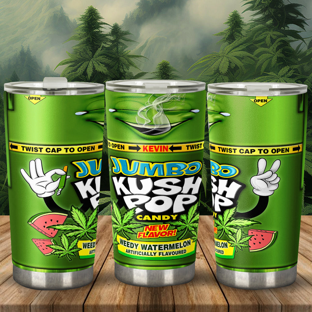 Kush Candy - Personalized Weed Tumbler