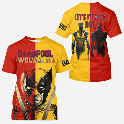 Let's Fu**king Go - Personalized The Psychopath All Over Shirt