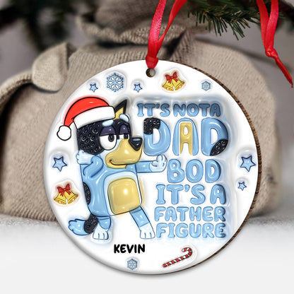 It's Not A Dad Bob - Personalized Father Ornament
