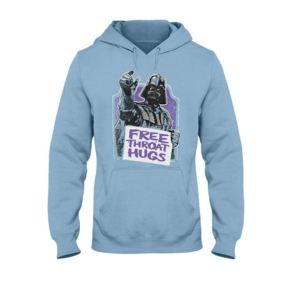 Free Throat Hug - The Force T-shirt And Hoodie