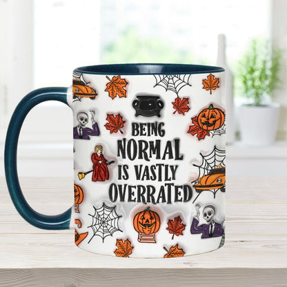 Being Normal Is Vastly Overrated - Personalized Accent Mug