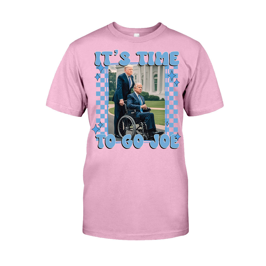 It's Time To Go Joe - T-shirt And Hoodie
