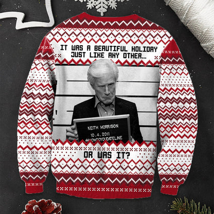 It Was A Beautiful Holiday - Personalized Ugly Sweater