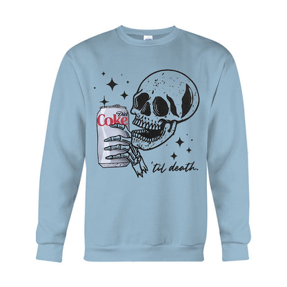 Till Death - Carbonated Drink T-shirt And Hoodie