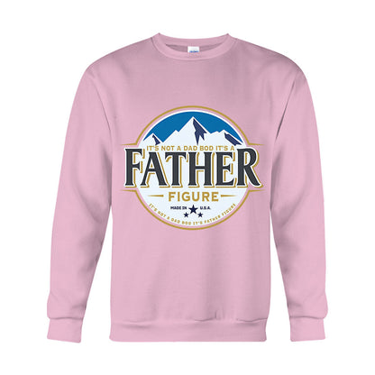 It's Not A Dad Bod It's A Father Figure - T-shirt And Hoodie