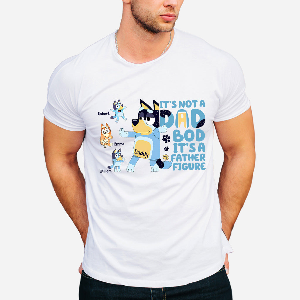 It's Not A Dad Bob - Personalized Father T-shirt And Hoodie