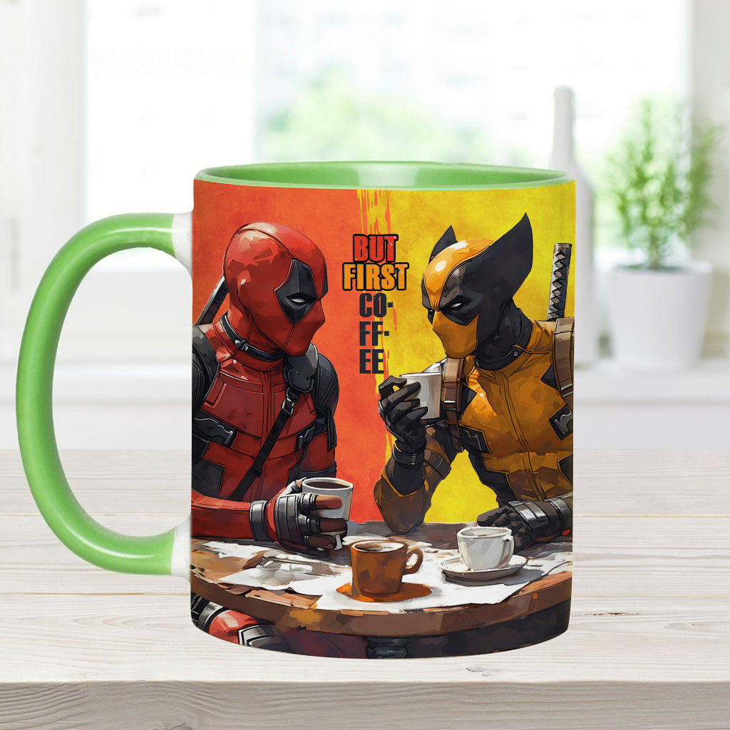 But First Coffee - The Psychopath Accent Mug