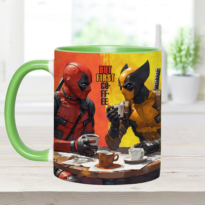 But First Coffee - The Psychopath Accent Mug