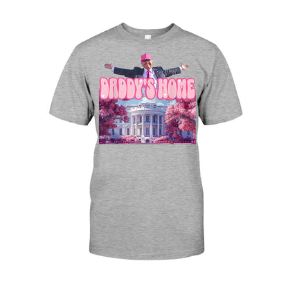Daddy's Home - T-shirt And Hoodie