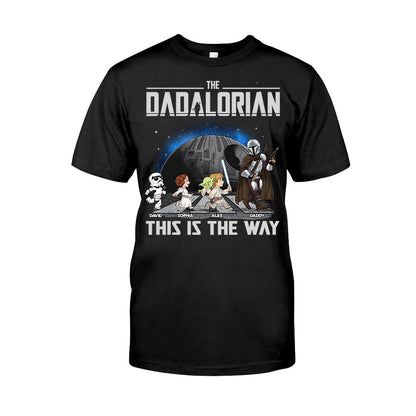 The Dadalorian This Is The Way - Personalized The Force T-shirt And Hoodie