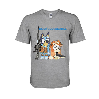 Be Ungovernable - T-shirt And Hoodie