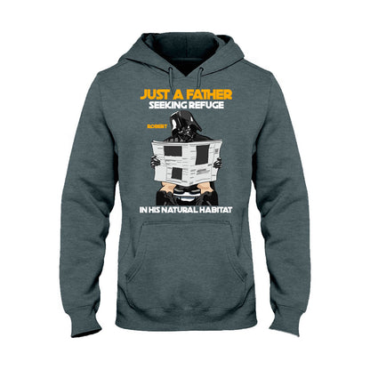 Just A Father Seeking Refuge In His Natural Habitat - Personalized The Force T-shirt And Hoodie