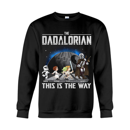 The Dadalorian This Is The Way - Personalized The Force T-shirt And Hoodie